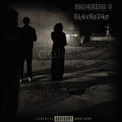 NO INTEREST (feat. BROWNISH C) - Single