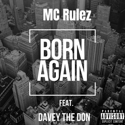 Born Again (feat. Davey TheDon) - Single