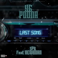 Last Song (feat. Spb Newborn) - Single - Yg Poona