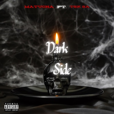 Dark Side (feat. TSK SA) - Single
