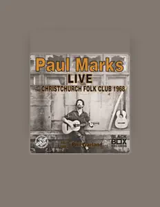 Dengarkan Paul Marks, tonton video musik, baca bio, lihat tanggal tur & lainnya!