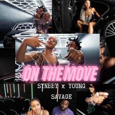 On the Move (feat. Young Savage) - Single