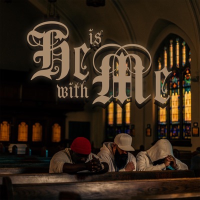 He Is With Me - Single