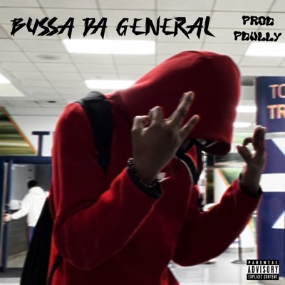 Bussa Da General (feat. BigBussa) - EP