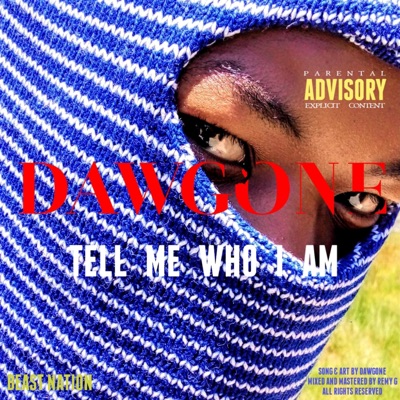 Tell Me Who I Am - Single