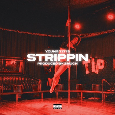 Strippin - Single