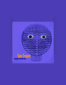 San Tropez을(를) 듣고, 뮤직 비디오를 보고, 약력을 읽고, 투어 일정 등을 확인하세요!