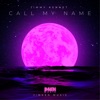 Call My Name - Single