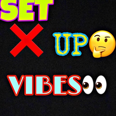 Set Up Vibes - Single