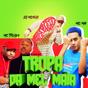 Tropa da Mel Maia (feat. Mc Nego Boy) - Single