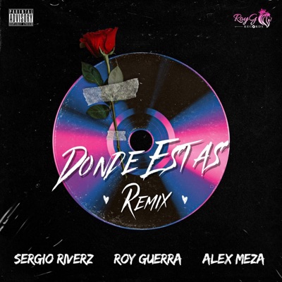 Dónde Estás (Remix) - Single