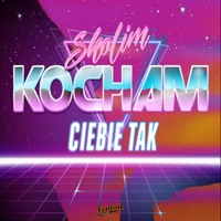 Kocham Ciebie Tak - Single - Skolim