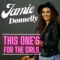 This One's For the Girls — Jamie Donnelly
