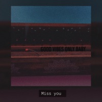 Miss You - Single - lil sad
