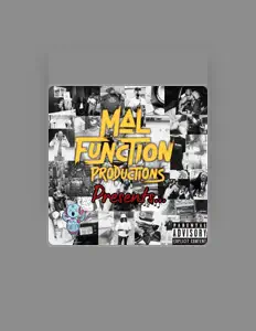 Dengarkan Mal Function Productions, tonton video musik, baca bio, lihat tanggal tur & lainnya!