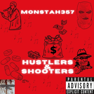 Hustlers and Shooters - Single