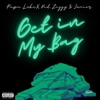 Get in my Bag (feat. Kid Ziggy, Papa Luke & Junior Pasare) - Single