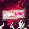 Baby Girl (feat. VITTAU) - Single