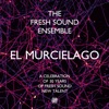 El Murcielago (feat. Alex Merritt, Michael Chillingworth, Ronan Perrett, Sam Braysher, Steve Fishwick, Tom Ollendorff, Conor Chaplin & Jay Davis) - Single