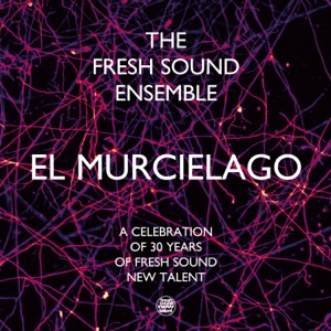 El Murcielago (feat. Alex Merritt, Michael Chillingworth, Ronan Perrett, Sam Braysher, Steve Fishwick, Tom Ollendorff, Conor Chaplin & Jay Davis) - Single