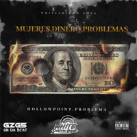 Mujeres,Dinero,Problemas (feat. HOLLOWPOINT) - Single - Mikey el problema