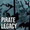 Pirate Legacy - TheManBeHisLa lyrics