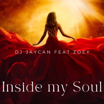 Inside My Soul (feat. Zoey) - Single