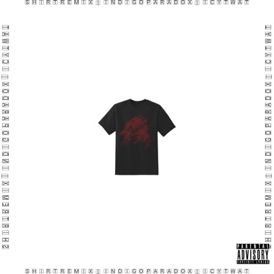 Shirt (Icytwat Remix) - Single