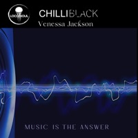 Music Is the Answer (feat. Venessa Jackson) - Single - Chilli Black