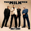 Holy Cow! - The Milk Men