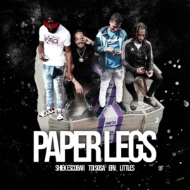 Paper Legs (feat. Shiek Escobar, Erv & Littles) TDISosa