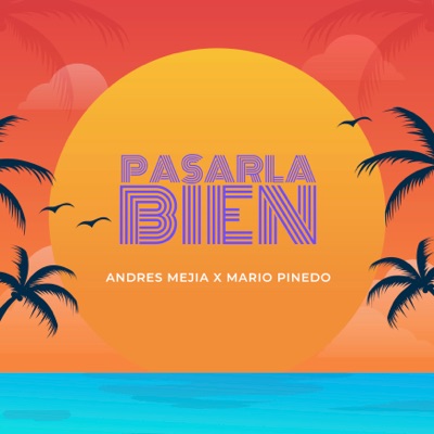 Pasarla Bien - Single