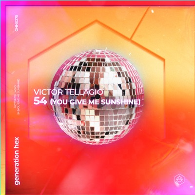 54 (You Give Me Sunshine) - Single