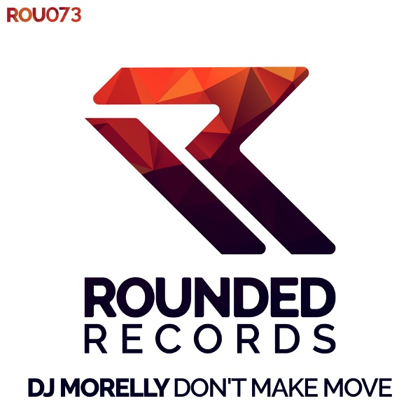 Don't Make Move - Single