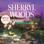 Catching Fireflies - Sherryl Woods Cover Art