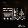 Hesitation