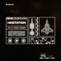Hesitation