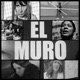 El Muro feat Debi Nova Andrés Levin Ceci Bastida Break Out The Crazy Edna Hernández Single
