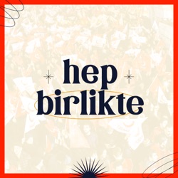 Hep Birlikte