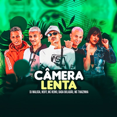 Câmera Lenta - Single