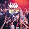 Evo Hd - We Litt