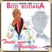 Toute une histoire - Bozi Boziana