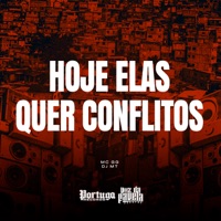 Hoje Elas Quer Conflitos - Single - Mc GG & DJ MT