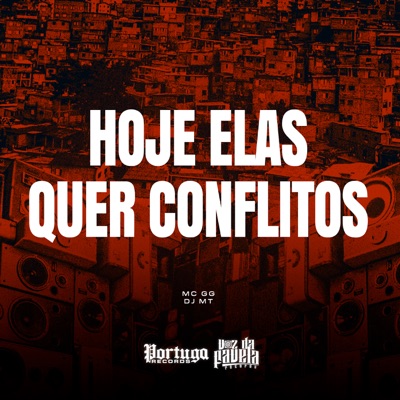Hoje Elas Quer Conflitos - Single