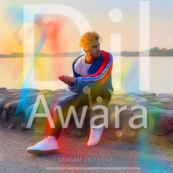 Dil Awara