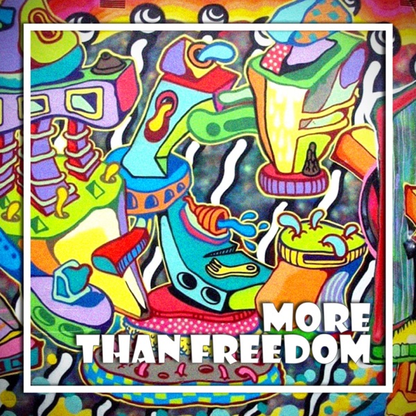More Than Freedom - Single
