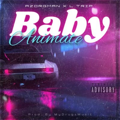 Baby anímate (feat. L Trip) - Single