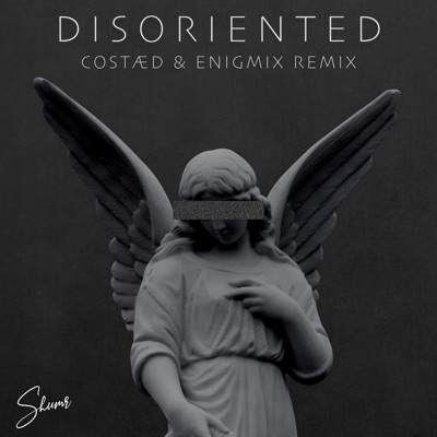 Disoriented (COSTÆD & Enigmix Remix Extended Version) - Single