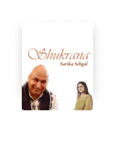 Listen to Sarika Sehgal, watch music videos, read bio, see tour dates & more!
