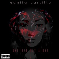 Another Day Alone - Ednita Castillo